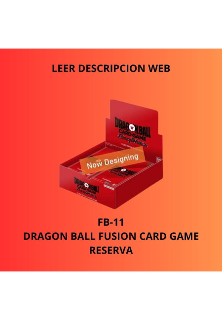 RESERVA FB-11 Dragon Ball Fusion Card Game 
