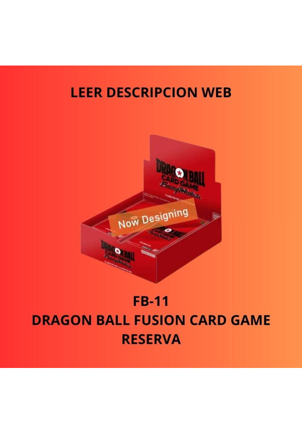RESERVA FB-11 Dragon Ball Fusion Card Game 