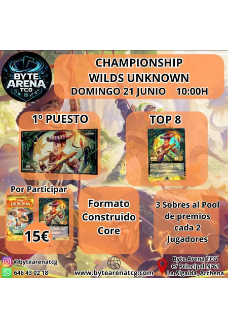 ChampionShip Wilds Unknown Domingo 21 Junio ChampionShip Wilds Unknown Domingo 21 Junio